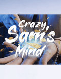 Crazy Sam's Mind