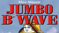 Max Maven's Jumbo B'Wave (Red Queen)