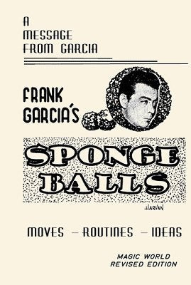 SPONGE BALLS: FRANK GARCIA'S