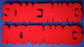 Super Soft Sponge - Something or Nothing (RED)