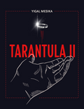 Tarantula II