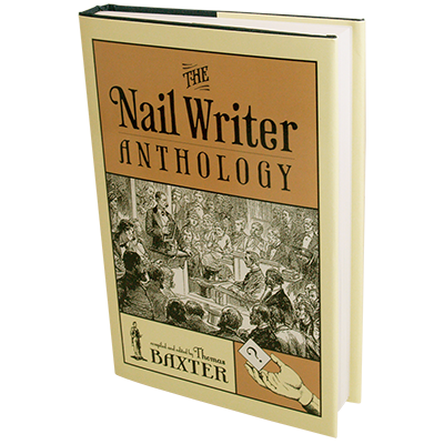The Nail Writer Anthology (Revised)