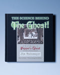 The Science Behind the Ghost